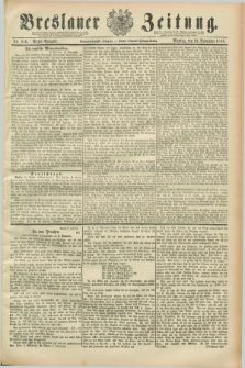 Breslauer Zeitung. Jg.69, Nr. 816 (19 November 1888) - Abend-Ausgabe