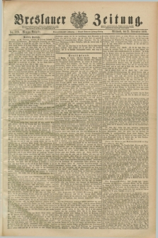 Breslauer Zeitung. Jg.69, Nr. 820 (21 November 1888) - Morgen-Ausgabe + dod.