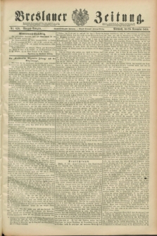 Breslauer Zeitung. Jg.69, Nr. 838 (28 November 1888) - Morgen-Ausgabe