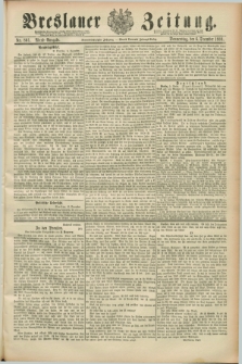 Breslauer Zeitung. Jg.69, Nr. 861 (6 December 1888) - Abend-Ausgabe