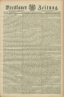 Breslauer Zeitung. Jg.69, Nr. 883 (15 Dezember 1888) - Morgen-Ausgabe