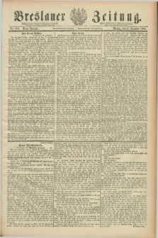 Breslauer Zeitung. Jg.69, Nr. 888 (17 December 1888) - Abend-Ausgabe