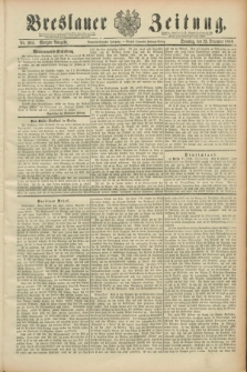 Breslauer Zeitung. Jg.69, Nr. 904 (23 Dezember 1888) - Morgen-Ausgabe