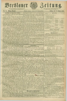 Breslauer Zeitung. Jg.70, Nr. 26 (11 Januar 1889) - Mittag-Ausgabe