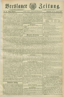 Breslauer Zeitung. Jg.70, Nr. 29 (12 Januar 1889) - Mittag-Ausgabe