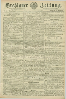Breslauer Zeitung. Jg.70, Nr. 44 (18 Januar 1889) - Mittag-Ausgabe