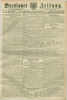 Breslauer Zeitung. Jg.70, Nr. 53 (22 Januar 1889) - Mittag-Ausgabe