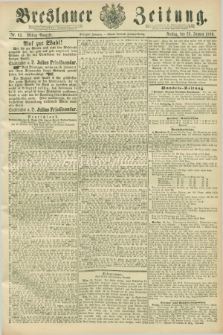 Breslauer Zeitung. Jg.70, Nr. 62 (25 Januar 1889) - Mittag-Ausgabe