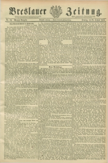 Breslauer Zeitung. Jg.70, Nr. 70 (29 Januar 1889) - Morgen-Ausgabe + dod.