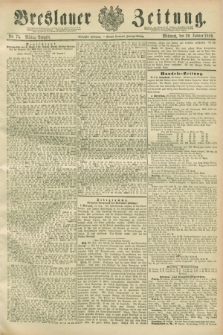 Breslauer Zeitung. Jg.70, Nr. 74 (30 Januar 1889) - Mittag-Ausgabe