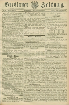 Breslauer Zeitung. Jg.70, Nr. 89 (5 Februar 1889) - Mittag-Ausgabe