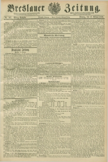 Breslauer Zeitung. Jg.70, Nr. 107 (12 Februar 1889) - Mittag-Ausgabe