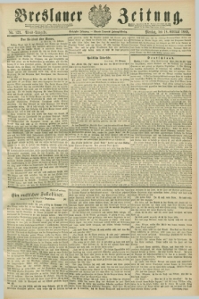 Breslauer Zeitung. Jg.70, Nr. 123 (18 Februar 1889) - Abend-Ausgabe