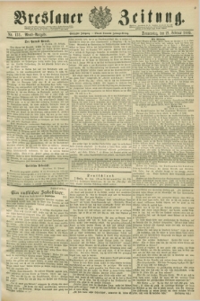 Breslauer Zeitung. Jg.70, Nr. 132 (21 Februar 1889) - Abend-Ausgabe