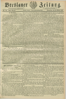 Breslauer Zeitung. Jg.70, Nr. 150 (28 Februar 1889) - Abend-Ausgabe