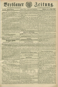 Breslauer Zeitung. Jg.70, Nr. 182 (13 März 1889) - Mittag-Ausgabe