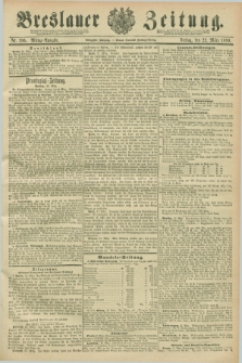 Breslauer Zeitung. Jg.70, Nr. 206 (22 März 1889) - Mittag-Ausgabe
