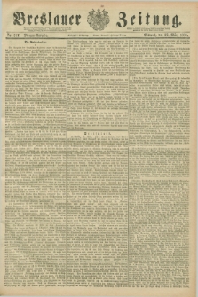 Breslauer Zeitung. Jg.70, Nr. 217 (27 März 1889) - Morgen-Ausgabe + dod.