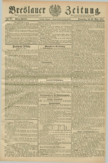 Breslauer Zeitung. Jg.70, Nr. 221 (28 März 1889) - Mittag-Ausgabe