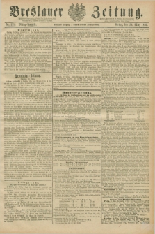 Breslauer Zeitung. Jg.70, Nr. 224 (29 März 1889) - Mittag-Ausgabe