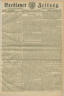 Breslauer Zeitung. Jg.70, Nr. 225 (29 März 1889) - Abend-Ausgabe