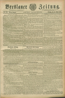 Breslauer Zeitung. Jg.70, Nr. 299 (30 April 1889) - Mittag-Ausgabe