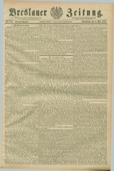 Breslauer Zeitung. Jg.70, Nr. 310 (4 Mai 1889) - Morgen-Ausgabe + dod.