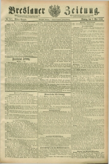 Breslauer Zeitung. Jg.70, Nr. 317 (7 Mai 1889) - Mittag-Ausgabe