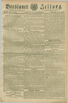 Breslauer Zeitung. Jg.70, Nr. 341 (17 Mai 1889) - Mittag-Ausgabe