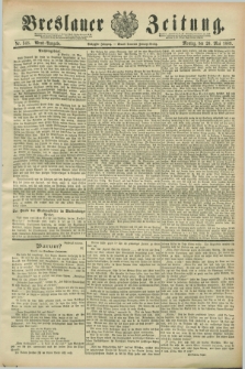 Breslauer Zeitung. Jg.70, Nr. 348 (20 Mai 1889) - Abend-Ausgabe