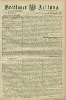 Breslauer Zeitung. Jg.70, Nr. 379 (2 Juni 1889) - Morgen-Ausgabe + dod.