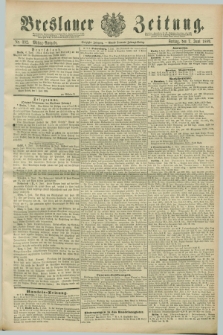 Breslauer Zeitung. Jg.70, Nr. 392 (7 Juni 1889) - Mittag-Ausgabe