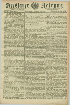 Breslauer Zeitung. Jg.70, Nr. 398 (11 Juni 1889) - Mittag-Ausgabe