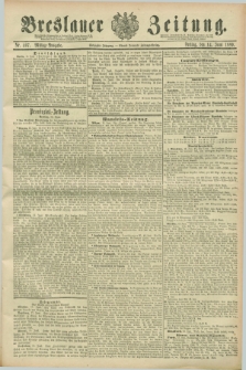 Breslauer Zeitung. Jg.70, Nr. 407 (14 Juni 1889) - Mittag-Ausgabe