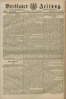 Breslauer Zeitung. Jg.70, Nr. 486 (15 Juli 1889) - Abend-Ausgabe