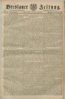 Breslauer Zeitung. Jg.70, Nr. 499 (20 Juli 1889) - Morgen-Ausgabe + dod.