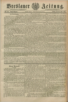 Breslauer Zeitung. Jg.70, Nr. 516 (26 Juli 1889) - Abend-Ausgabe