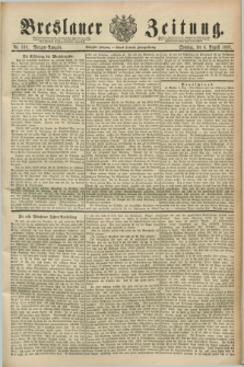 Breslauer Zeitung. Jg.70, Nr. 538 (4 August 1889) - Morgen-Ausgabe + dod.