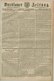 Breslauer Zeitung. Jg.70, Nr. 576 (19 August 1889) - Abend-Ausgabe