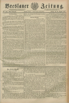 Breslauer Zeitung. Jg.70, Nr. 588 (23 August 1889) - Abend-Ausgabe