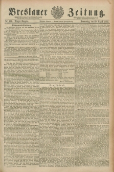 Breslauer Zeitung. Jg.70, Nr. 601 (29 August 1889) - Morgen-Ausgabe + dod.