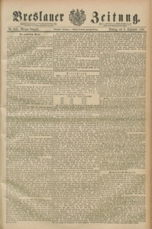 Breslauer Zeitung. Jg.70, Nr. 613 (3 September 1889) - Morgen-Ausgabe + dod.