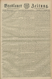 Breslauer Zeitung. Jg.70, Nr. 625 (7 September 1889) - Morgen-Ausgabe + dod.