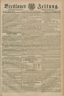 Breslauer Zeitung. Jg.70, Nr. 632 (10 September 1889) - Mittag-Ausgabe
