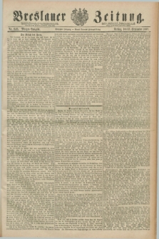 Breslauer Zeitung. Jg.70, Nr. 640 (13 September 1889) - Morgen-Ausgabe + dod.