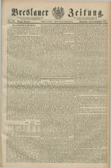 Breslauer Zeitung. Jg.70, Nr. 643 (14 September 1889) - Morgen-Ausgabe + dod.