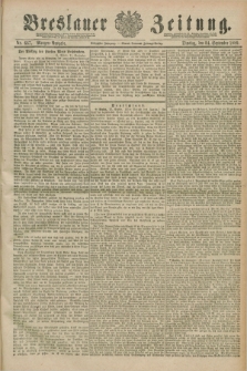 Breslauer Zeitung. Jg.70, Nr. 667 (24 September 1889) - Morgen-Ausgabe + dod.