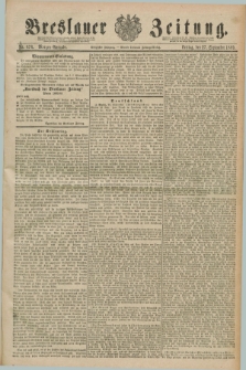 Breslauer Zeitung. Jg.70, Nr. 676 (27 September 1889) - Morgen-Ausgabe + dod.