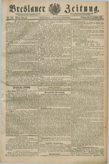 Breslauer Zeitung. Jg.70, Nr. 722 (15 October 1889) - Mittag-Ausgabe