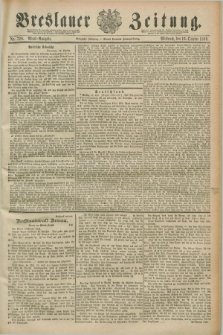 Breslauer Zeitung. Jg.70, Nr. 726 (16 October 1889) - Abend-Ausgabe